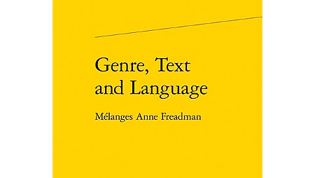 Genre, Text and Language - Melanges Anne Freadman